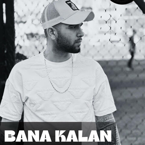 Bana Kalan