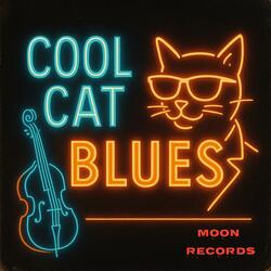 Cool Cat Blues