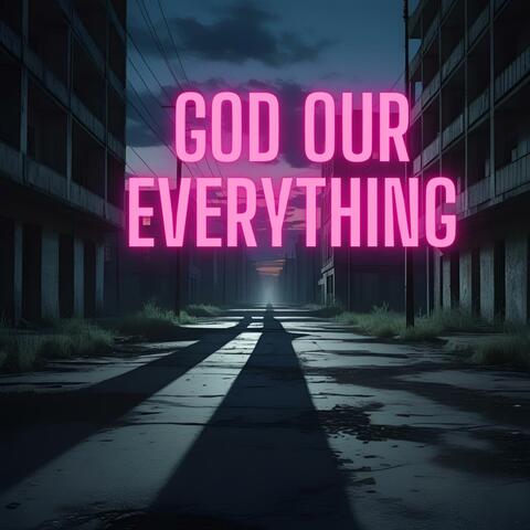 God our Everything