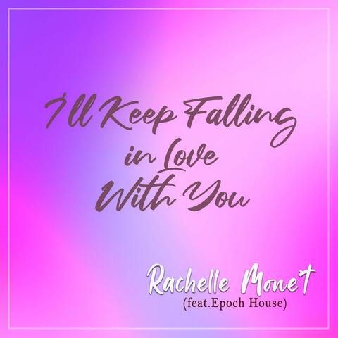 I'll Keep Falling in Love With You (feat. Epoch House Choir & Esther Denis)