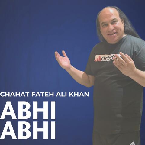 Abhi Abhi