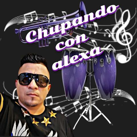 Chupando con alexa (cumbia sonidera)