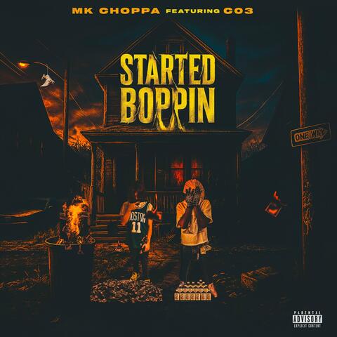 Started Boppin (feat. Co3)
