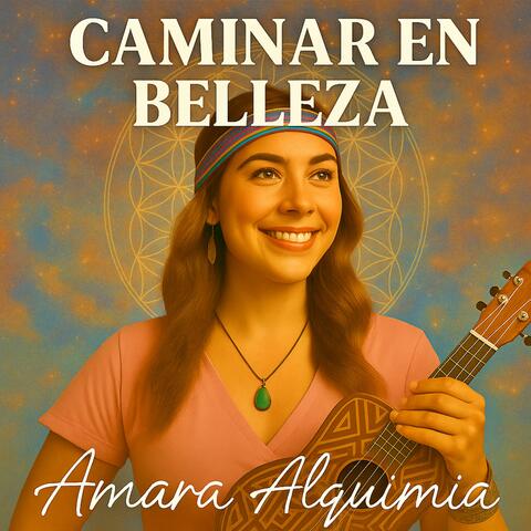 Caminar en Belleza