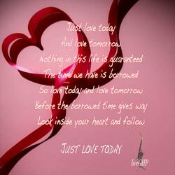 Just Love Today