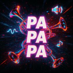 Pa Pa Pa