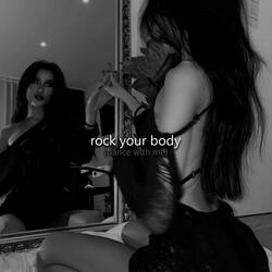 rock your body