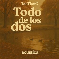 todo de los dos (Versión acústica)