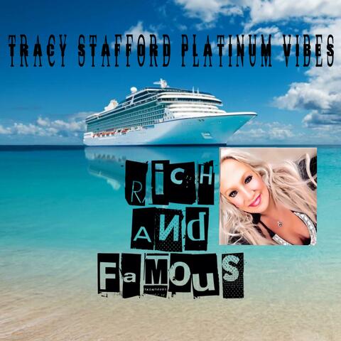 Rich and Famous