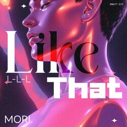 Like That (L-L-L-Like That)