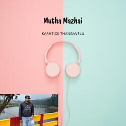 Mutha Mazhai