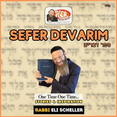 One Time One Time: Sefer Devarim