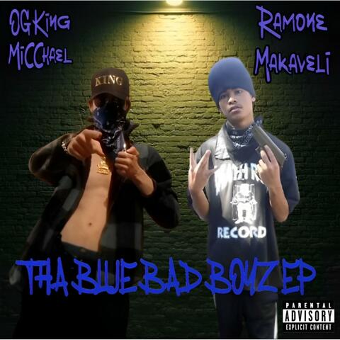 Tha Blue Bad Boyz EP