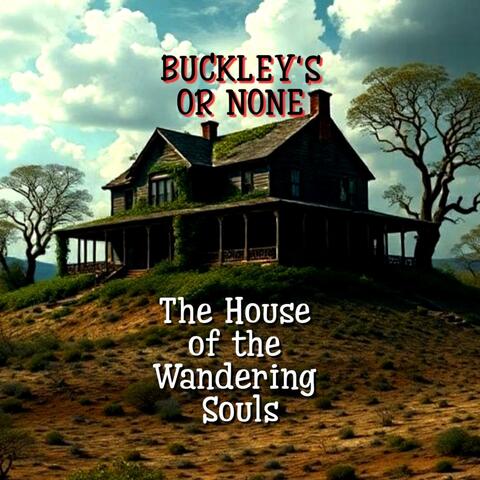 The House of the Wandering Souls