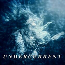 Undercurrent