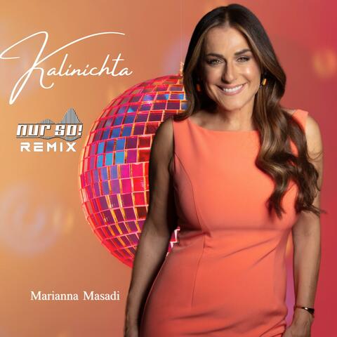 Kalinichta (Nur So! Remix)