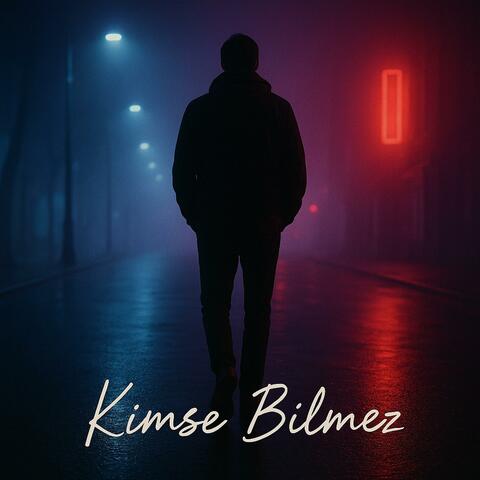 Kimse Bilmez