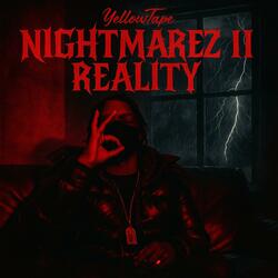 NightMarez II Reality