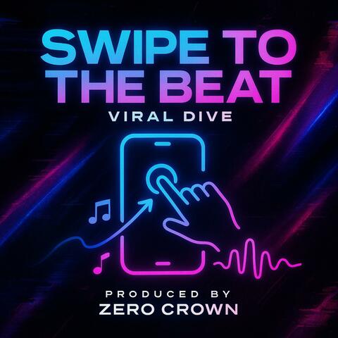 Swipe To The Beat