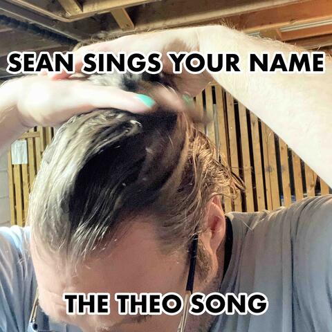 The Theo Song