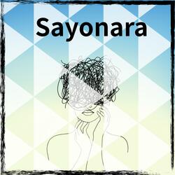 Sayonara
