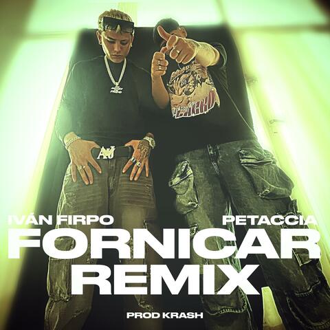 Fornicar (Remix) (feat. Petaccia) [Special Version]