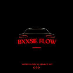 Bxxsie Flow (feat. Project Pat)