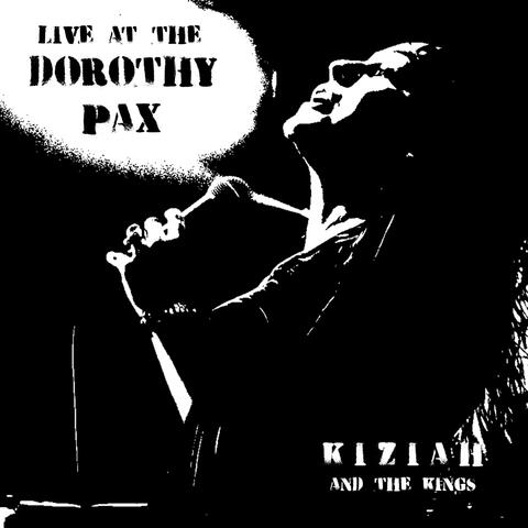 Kiziah & The Kings (Live at the Dorothy Pax)