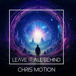 Leave it all Behind