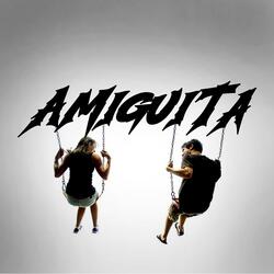 Amiguita