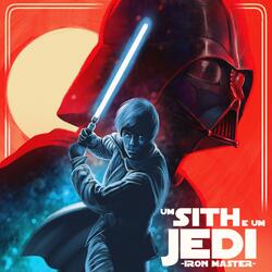 Um Sith e Um Jedi | Darth Vader e Luke