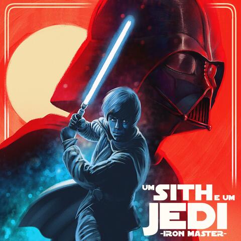 Um Sith e Um Jedi | Darth Vader e Luke