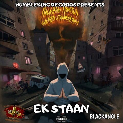 EK STAAN