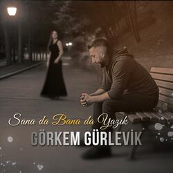 Sana da Bana da Yazık