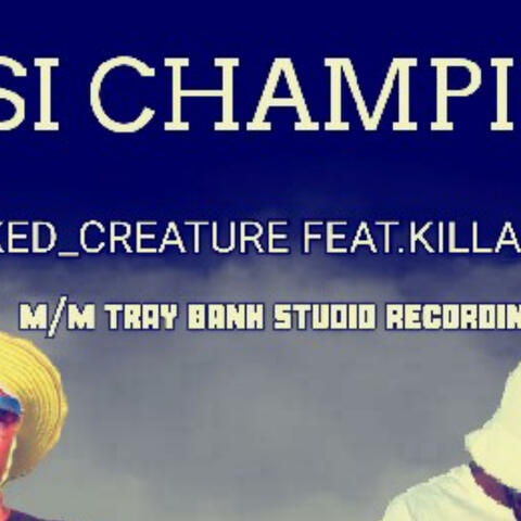 Kasi Champions (feat. Darked Creature)