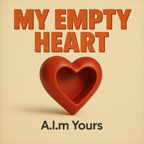 My Empty Heart