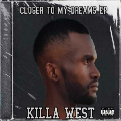 Closer To My Dreams EP