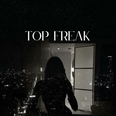 Top Freak (Dagga Riddim Remix)