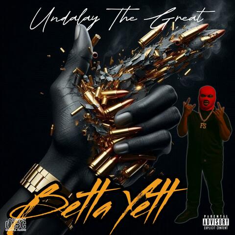 Betta Yett (feat. F.S Rudy) [Radio Edit]