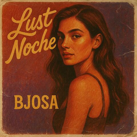 Lust Noche