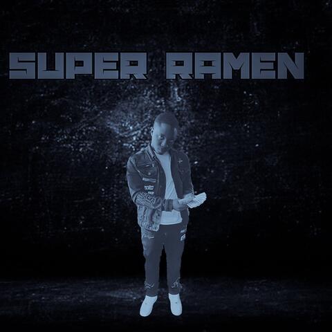 Super Ramen