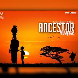 ANCESTOR WAVE