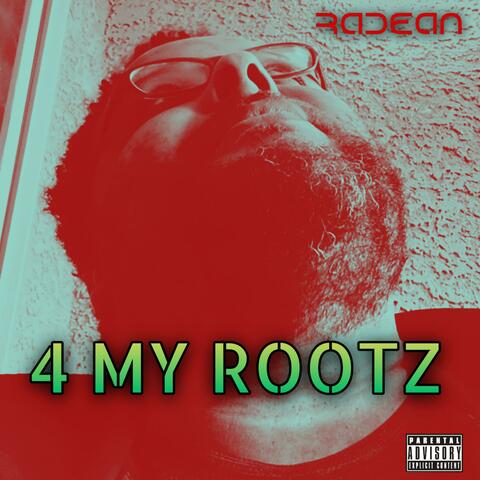 4 MY ROOTZ