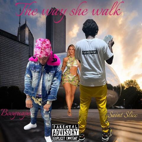 The Way She Walk