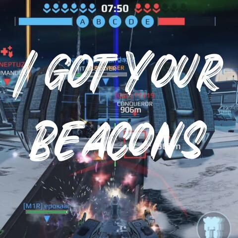 I Got Your Beacons