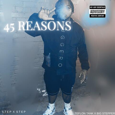 45 R E A S O N S