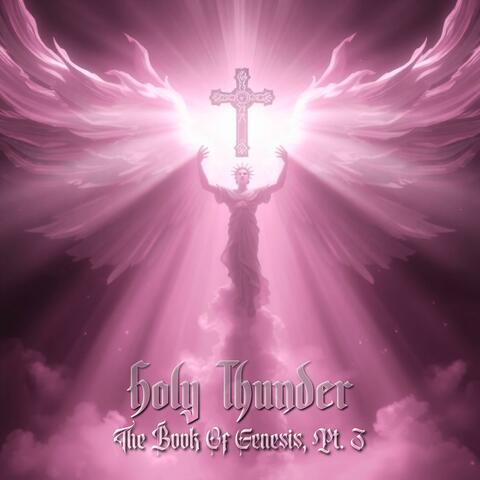 The Book Of Genesis, Pt. 3