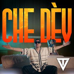 Che Dèv