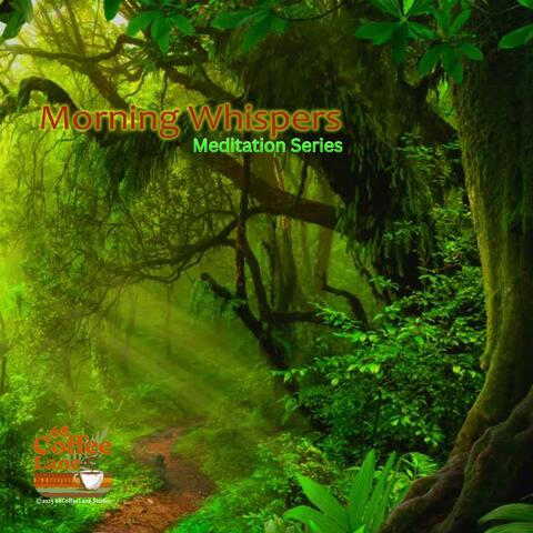Morning Whispers