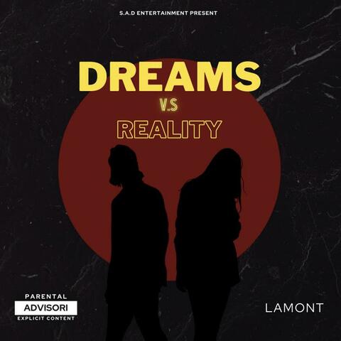 Dreams vs Reality